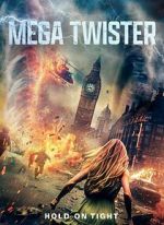 Watch Mega Twisters Sockshare