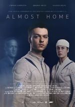 Watch Almost Home (Short 2022) Sockshare