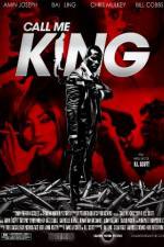 Watch Call Me King Sockshare