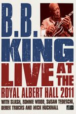 Watch B.B. King: Live at the Royal Albert Hall Sockshare
