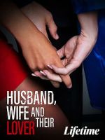 Watch Husband, Wife and Their Lover Sockshare