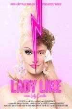 Watch Lady Like Sockshare