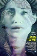 Watch Run to Me Sockshare