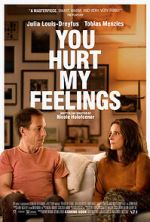 Watch You Hurt My Feelings Sockshare