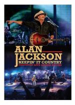 Watch Alan Jackson: Keepin\' It Country Tour Sockshare