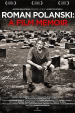 Watch Roman Polanski A Film Memoir Sockshare