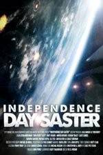 Watch Independence Daysaster Sockshare