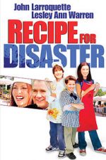 Watch Recipe for Disaster Sockshare