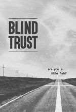 Watch Blind Trust Sockshare
