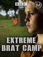 Watch True Stories: Extreme Brat Camp Sockshare