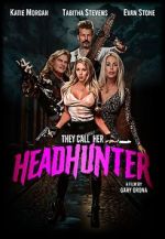 Watch They Call Her Headhunter Sockshare