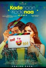 Watch Kade Haan Kade Naa Sockshare