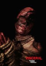 Watch Visceral: Between the Ropes of Madness Sockshare
