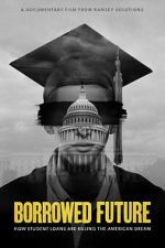 Watch Borrowed Future Sockshare
