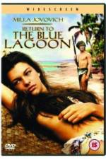 Watch Return to the Blue Lagoon Sockshare