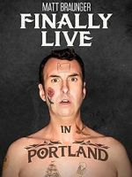Watch Matt Braunger: Finally Live in Portland Sockshare