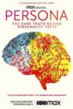 Watch Persona: The Dark Truth Behind Personality Tests Sockshare