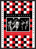 Watch Muddy Waters and the Rolling Stones: Live at the Checkerboard Lounge 1981 Sockshare