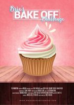 Watch Brie\'s Bake Off Challenge Sockshare