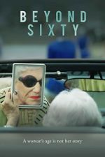 Watch Beyond Sixty Sockshare