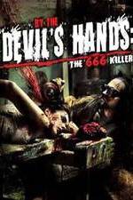 Watch By the Devil's Hands Sockshare