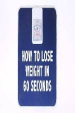 Watch How to Lose Weight in 60 Seconds Sockshare