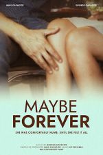 Watch Maybe Forever Sockshare