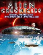 Watch Alien Chronicles: Moon, Mars and Antartica Anomalies Sockshare