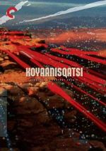 Watch Koyaanisqatsi Sockshare