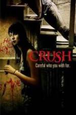 Watch Crush Sockshare