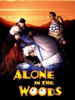 Watch Alone in the Woods Sockshare