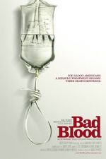 Watch Bad Blood: A Cautionary Tale Sockshare