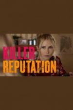 Watch Killer Reputation Sockshare