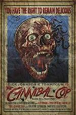 Watch Dick Johnson & Tommygun vs. The Cannibal Cop: Based on a True Story Sockshare