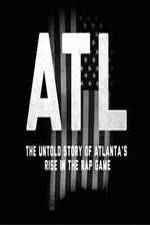 Watch ATL: The Untold Story of Atlanta's Rise in the Rap Game Sockshare