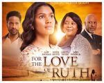 Watch For the Love of Ruth Sockshare