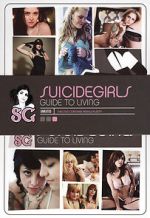 Watch SuicideGirls: Guide to Living Sockshare