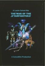 Watch The War of the Starfighters Sockshare