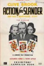 Watch Action for Slander Sockshare