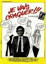 Watch Je vais craquer!!! Sockshare