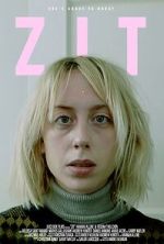 Watch ZIT (Short 2024) Sockshare