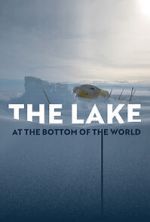 Watch The Lake at the Bottom of the World Sockshare