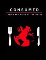 Watch Consumed: Inside the Belly of the Beast Sockshare