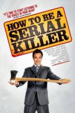 Watch How to Be a Serial Killer Sockshare