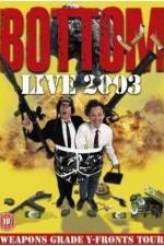 Watch Bottom Live 2003 Weapons Grade Y-Fronts Tour Sockshare