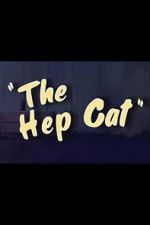 Watch The Hep Cat (Short 1942) Sockshare