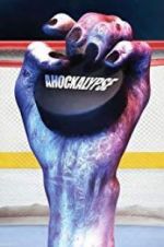 Watch Ahockalypse Sockshare