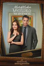 Watch MatchMaker Mysteries: The Art of the Kill Sockshare