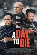 Watch A Day to Die Sockshare