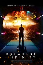 Watch Breaking Infinity Sockshare